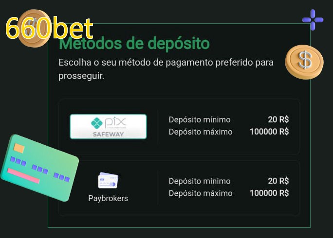 O cassino 660betbet oferece uma grande variedade de métodos de pagamento